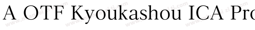 A OTF Kyoukashou ICA Pro M字体转换